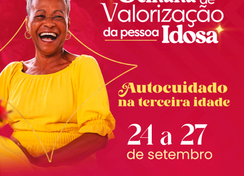 Semana de Valorização da Pessoa Idosa